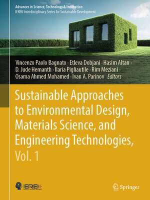 cover image of Sustainable Approaches to Environmental Design, Materials Science, and Engineering Technologies, Volume 1